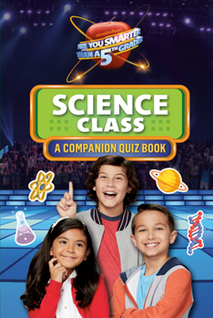 Paperback Science Class: A Companion Quiz Book