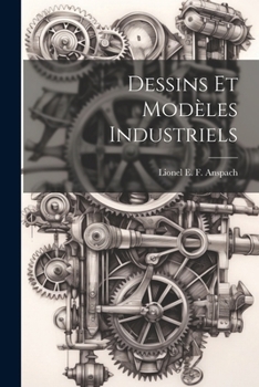 Dessins et Modèles Industriels