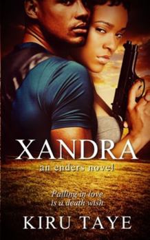 Xandra - Book  of the Enders Series