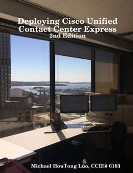 Paperback Deploying Cisco Unified Contact Center Express Book