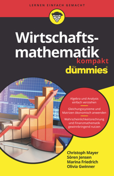 Paperback Wirtschaftsmathematik kompakt für Dummies [German] Book
