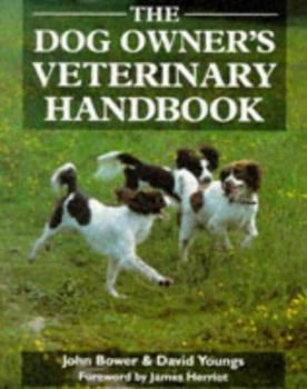 Paperback The Dog Owners Veterinary Handbook Book