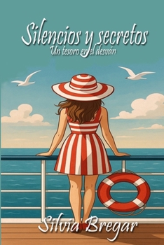 Paperback Silencios y Secretos: Un tesoro en el desván [Spanish] Book