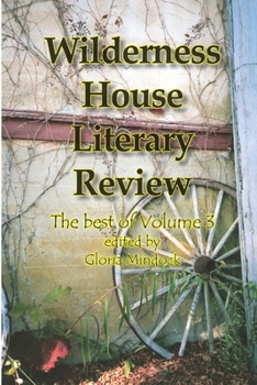 Paperback Wilderness House Literary Review - The best of Volume 3 Book