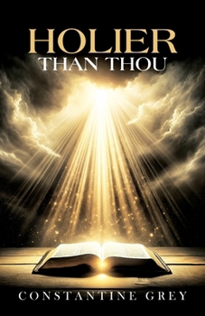 Paperback Holier Than Thou Book
