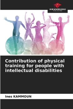 Paperback Contribution of physical training for people with intellectual disabilities Book
