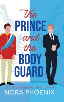 Hardcover The Prince and the Bodyguard Book