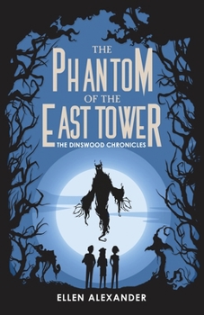 Paperback The Phantom of the East Tower Book