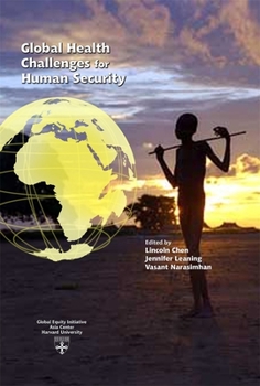 Global Health Challenges for Human Security (Studies in Global Equity)