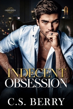 Indecent Obsession
