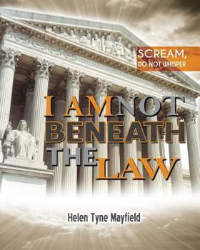 Paperback I Am Not Beneath the Law Book