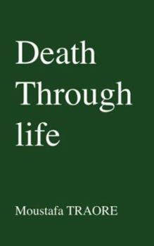 Paperback Death Through Life Book