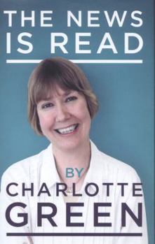Hardcover The News is Read by. Book
