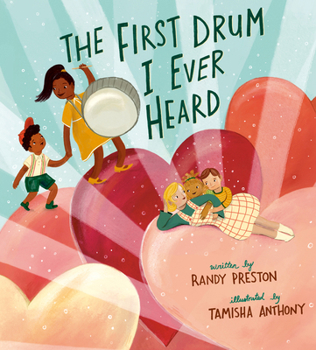 First Drum I Ever Heard