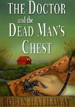 Hardcover The Doctor and the Dead Man's Chest Book