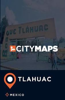 Paperback City Maps Tlahuac Mexico Book