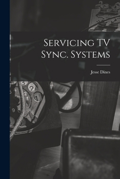 Paperback Servicing TV Sync. Systems Book