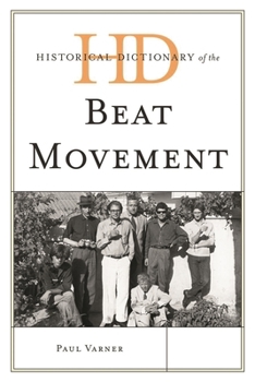 Hardcover Historical Dictionary of the Beat Movement Book