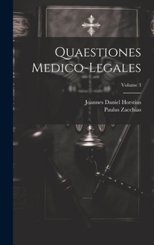 Hardcover Quaestiones Medico-legales; Volume 3 Book