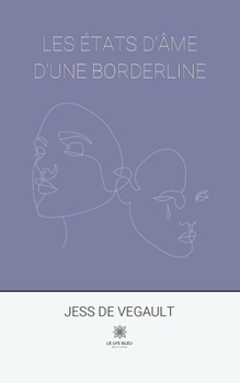 Les ?tats d'?me d'une borderline