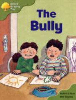 Paperback Oxford Reading Tree: Stage 7: More Storybooks A: the Bully Book