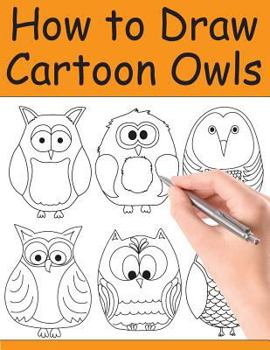 Paperback How to Draw Cartoon Owls Book