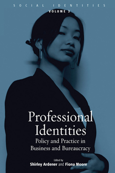 Library Binding Professional Identities: Policy and Practice in Business and Bureaucracy Book