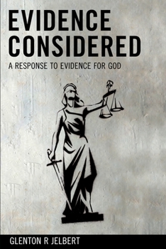 Paperback Evidence Considered: A Response To Evidence For God Book