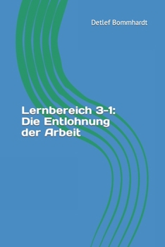 Paperback Lernbereich 3-1: Die Entlohnung der Arbeit [German] Book