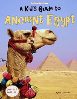 Paperback A Kid's Guide to Ancient Egypt Book