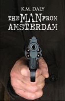 Paperback The Man From Amsterdam Book