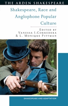 Hardcover Shakespeare, Race and Anglophone Popular Culture Book