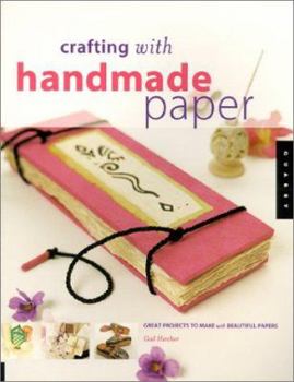 Paperback Making Crafts With Handmade Paper Book