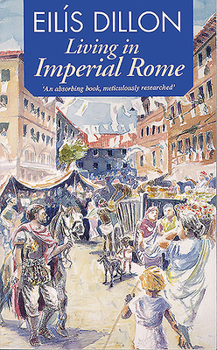 Paperback Living in Imperial Rome Book