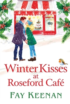 Paperback Winter Kisses at Roseford Cafe [Large Print] Book