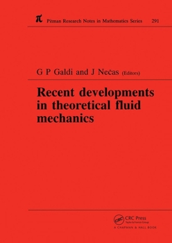 Paperback Recent Developments in Theoretical Fluid Mechanics: Winter School, Paseky, 1992 Book