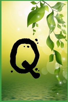 Paperback Q: Monogram Initial: Q Notebook for Women and Girls, green Floral 9 x 9 Book