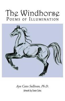 Paperback The Windhorse: Poems of Illumination Book