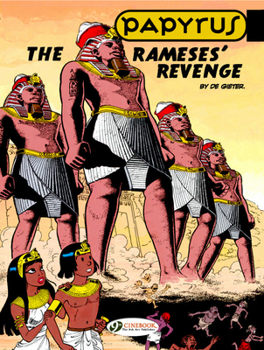 Papyrus (english version) - volume 1 - The Rameses revenge - Book #7 of the Papyrus