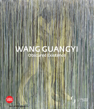 Hardcover Wang Guangyi: Obscured Existence Book