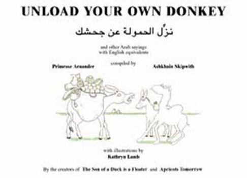 Hardcover Unload Your Own Donkey Book