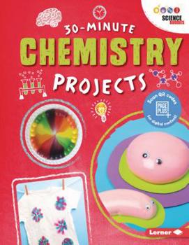 Paperback 30-Minute Chemistry Projects Book