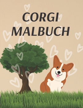 Paperback Corgi Malbuch: Arbeitsbuch Aktivität für Kinder und Erwachsene Book
