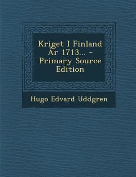 Paperback Kriget I Finland AR 1713... [Swedish] Book