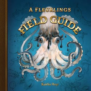 Paperback A Fleurlings Field Guide Book
