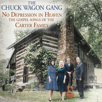 No Depression In Heaven: The Gospel Songs Of The C