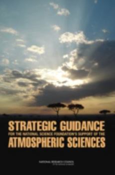 Paperback Strategic Guidance for the National Science Foundation's Support of the Atmospheric Sciences Book