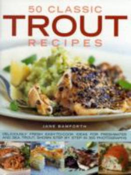 Paperback 50 Classic Trout Recipes Book