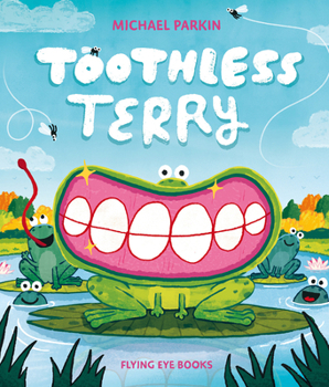 Hardcover Toothless Terry Book