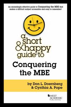 Paperback A Short & Happy Guide to Conquering the MBE (Short & Happy Guides) Book